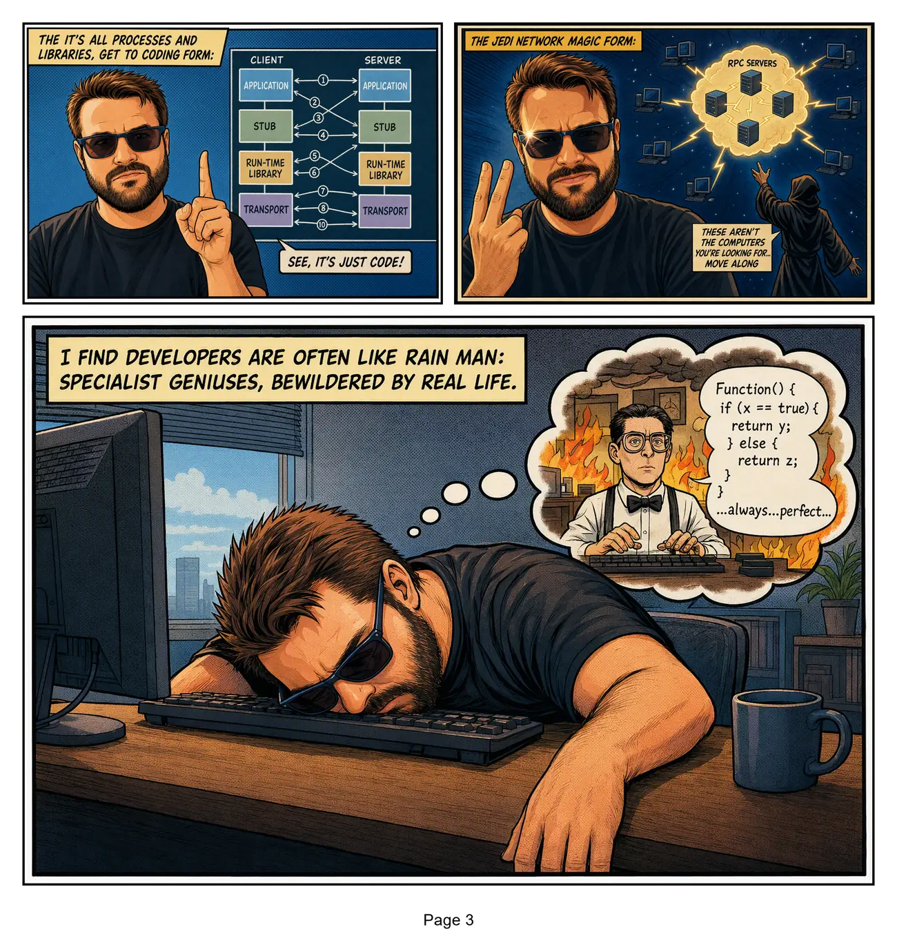 Page 3: comparing a tangled flowchart to a mystical 'Jedi' diagram, the protagonist ends up slumped over his keyboard.
